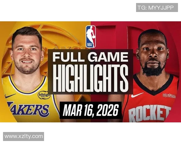 NBA湖人对火箭第五场精彩录像回放分析与赛后点评